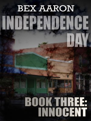 cover image of Independence Day, Book Three